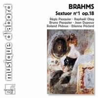 Brahms: Sextuor no. 1 op. 18